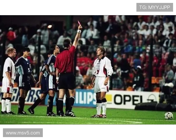 1998世界杯英格兰与阿根廷经典对决与贝克汉姆红牌风波恩怨